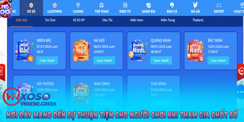 Nơi đây mang đến sự thuận tiện cho người chơi khi tham gia chốt số