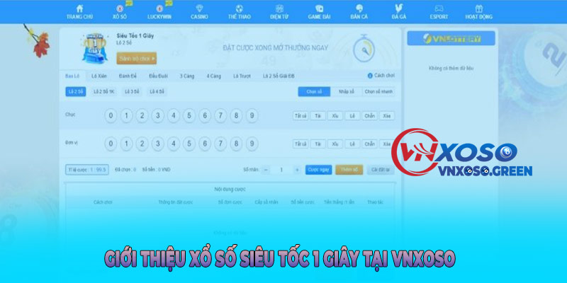 Giới thiệu xổ số siêu tốc 1 giây tại VNXOSO